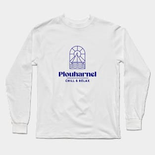 Plouharnel Chill & Relax - Brittany Morbihan 56 BZH Sea Long Sleeve T-Shirt